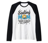 Women's Sailing Mom Like A Regular Mom Only Cooler Sailboat Raglan Baseball Tee
