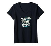 Womens Saltwater Runs in My Veins Oceans Lover Design V-Neck T-Shirt