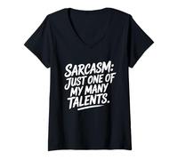 Women's Sarcasm Just One of My Many Talents Work Humor V-Neck T-Shirt