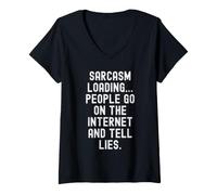 Women's Sarcasm Loading People go on the Internet and Tell Lies V-Neck T-Shirt