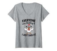 Women's Sarcastic Chicken Everyone was Thinking It I Said Funny V-Neck T-Shirt