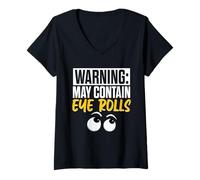 Womens Sarcastic Comment Warning May Contain Eye Rolls, Irony Humor V-Neck T-Shirt