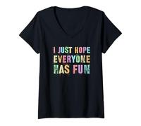 Women's Sarcastic I JUST Hope Everyone HAS Fun Sportsball Sarcasm Go V-Neck T-Shirt