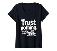 Women's Sarcastic Trust Nothing, Not Even Nothing V-Neck T-Shirt