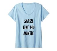 Womens Sassy Like My Auntie, Matching Family, Cute Niece Gifts V-Neck T-Shirt