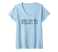 Womens Say no to Digital ID, do not Comply, Freedom of Speech V-Neck T-Shirt