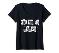 Women's Say No to Mambo V-Neck T-Shirt