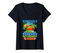 Womens Schools Out Forever Retirement 2026 V-Neck T-Shirt