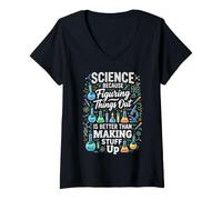 Women's Science Because Figuring Things Out Better Making Stuff Up V-Neck T-Shirt