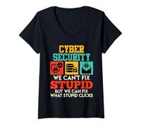Women's Science Coder Cyber Security WE Can't FIX Stupid Computer V-Neck T-Shirt