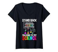 Women's Science Lover Scientist Stand Back I'm Going to Try Science V-Neck T-Shirt