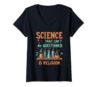 Women's Science that Can't Be Questioned is Religion V-Neck T-Shirt