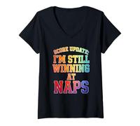 Womens Score Update I'm Still Winning At Naps Funny Sleep Quote V-Neck T-Shirt
