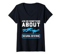 Women's Scuba Diving Conversation Starter Funny Diver Quote Art V-Neck T-Shirt