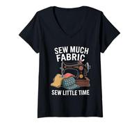 Womens Sew Much Fabric Sew Little Time Sewing Passion V-Neck T-Shirt