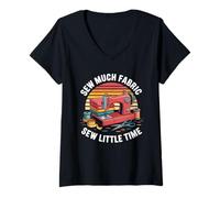 Womens Sew Much Fabric Sew Little Time Sewing Passion V-Neck T-Shirt