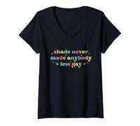 Womens Shade Never Made Anybody Less Gay LGBTQ Rainbow Pride V-Neck T-Shirt