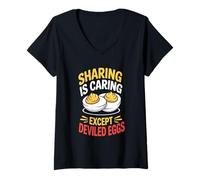 Womens Sharing is Caring Except Deviled Eggs Food Humor V-Neck T-Shirt