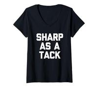 Women's Sharp As A Tack - Funny Saying Genius Wise Intelligent Smart V-Neck T-Shirt