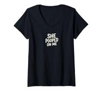 Women's She Pooped On Me Funny Reality TV Meme Sarcastic Graphic V-Neck T-Shirt
