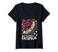 Women's She was Never Meant to Stay a Caterpillar Butterfly V-Neck T-Shirt