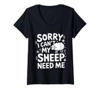 Women's Sheep Sorry I Can't My Sheep Need Me V-Neck T-Shirt