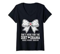 Women's She's Here for Dirt Drama Race Night Queen V-Neck T-Shirt