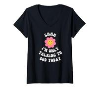 Women's Shhh I'm Only Talking to God Today V-Neck T-Shirt