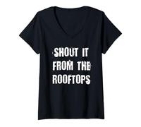 Womens Shout It from The Rooftops V-Neck T-Shirt