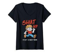 Women's Shut Up I'm Not Almost There Run Jogger Runner Running V-Neck T-Shirt