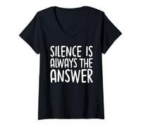 Womens Silence Is Always The Answer Simple Quiet Peace V-Neck T-Shirt