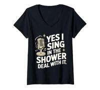 Women's Singing Yes I Sing in The Shower Deal with It V-Neck T-Shirt