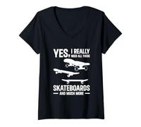 Womens Skateboarding - Yes, I Really Need All These Skateboards V-Neck T-Shirt