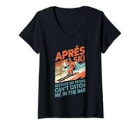 Womens Ski Patrol Can't Catch Skiing Snowboarding Skier Apres Ski V-Neck T-Shirt