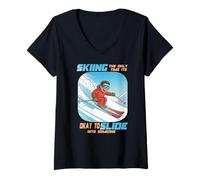 Womens Skiing The only time it is Okay to Slide into Someone V-Neck T-Shirt