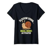 Womens Sloooow Down Snail Mode Activated Funny Lazy Snail V-Neck T-Shirt