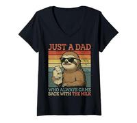 Womens Sloth Dad, Just A Dad Who Always Came Back with The Milk V-Neck T-Shirt