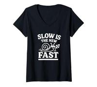 Womens Slow is The New Fast Snail Funny Slow Living V-Neck T-Shirt
