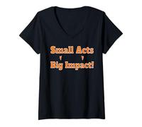 Womens Small Acts Big Impact Motivational Uplift Message Quote V-Neck T-Shirt