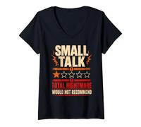 Women's Small Talk Total Nightmare Would Not Recommend V-Neck T-Shirt