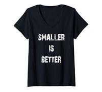 Womens Smaller is Better V-Neck T-Shirt