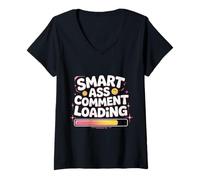 Womens Smart Ass Comment Loading Sarcastic Attitude Joke ||- V-Neck T-Shirt