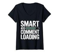 Womens Smart Ass Comment Loading Sarcastic Attitude Joke - V-Neck T-Shirt
