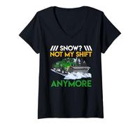 Women's Snowplow Snow NOT My Shift Anymore Funny Snow Plower V-Neck T-Shirt