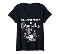 Women's So Apparently I’m Dramatic Musical Theater Acting Humor V-Neck T-Shirt