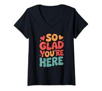 Women's So Glad You're Here V-Neck T-Shirt