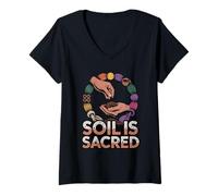 Womens Soil is Sacred Sustainable Organic Gardener Homesteading V-Neck T-Shirt