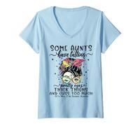 Womens Some Aunts Have Tattoos Pretty Eyes Thick Thighs Messy Bun V-Neck T-Shirt