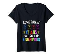 Womens Some Call it Chaos we Call it Kindergarten V-Neck T-Shirt