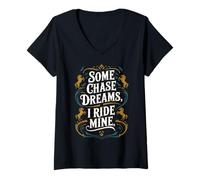 Womens Some Chase Dreams I Ride Mine Horse Lover Horse Riding V-Neck T-Shirt